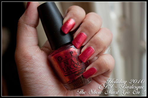 OPI The Show Must Go On ! - Burlesque - Hiver 2010