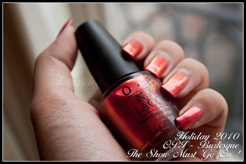 OPI The Show Must Go On ! - Burlesque - Hiver 2010