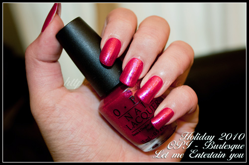 OPI Let me Entertain you Burlesque Holiday 2010