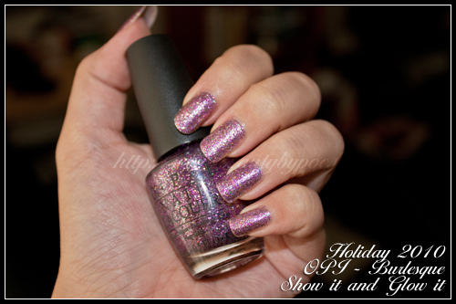 OPI Show it and Glow it Burlesque Holiday 2010