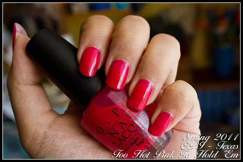 OPI Too hot pink to hold 'em - Texas Collection - Spring 2011